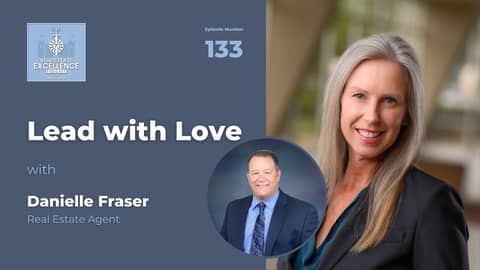 Danielle Fraser: Lead with Love