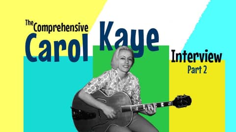Ep. 52: Carol Kaye- The Comprehensive Interview Pt. 2