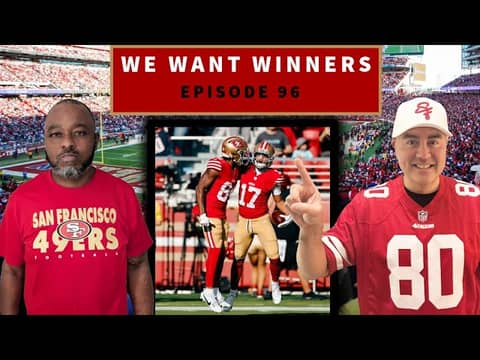 49ers Preseason LOSS: The GOOD, The BAD, and The UGLY vs. Broncos | We Want Winners
