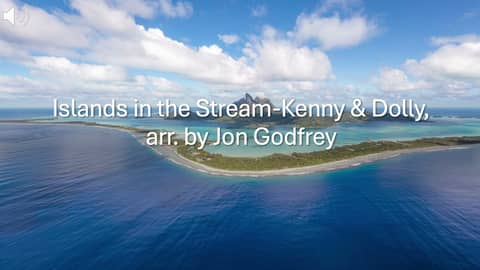 Islands in the Stream-Kenny & Dolly, arr. by Jon Godfrey