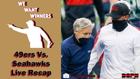 We Want Winners - 49ers Vs. Seahawks Live Recap We Want Winners - 49ers Vs. Seahawks Live Recap