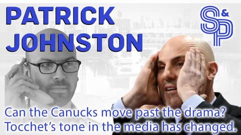 Patrick Johnston: What does Tocchet's tone change with media mean? Can the team move past the drama?