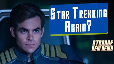 Star Trekking Again? | Strange New News