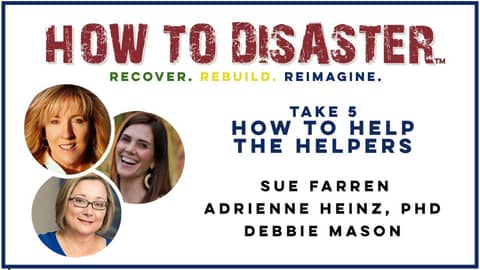 S03-E09 - Take 5 - Three Rs - A Focus on Helping the Helpers