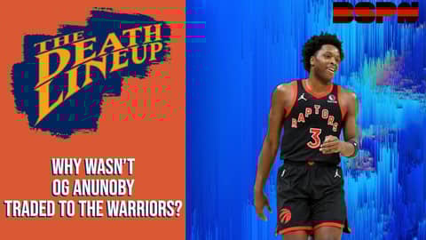 OG Anunoby to the Warriors? Why it didn't happen | The Death Lineup