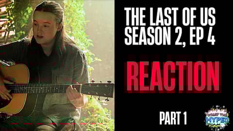 Reacting to 'The Last of Us' Season 2 Episode 4 (Part 1)