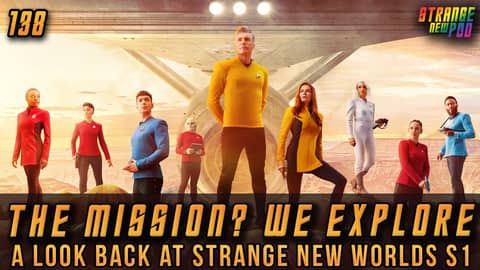 The Mission? We Explore | A Look Back at Star Trek Strange New Worlds Season 1