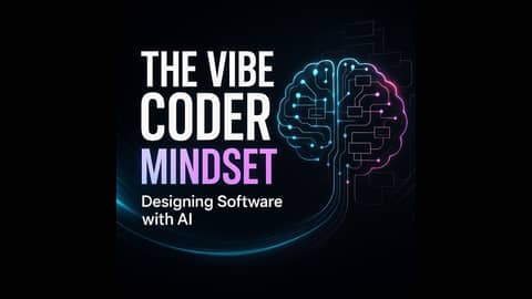 The Vibe Coder’s Mindset: How Elite Developers Design Software with AI (2026)