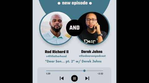 "Dear Son... pt. 2" w/ Derek Johns