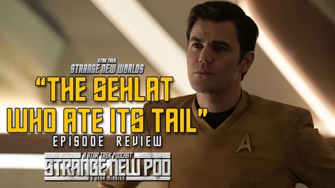 Star Trek: Strange New Worlds-Season 3, Episode 6 "The Sehlat Who Ate Its Tail" | #review #recap