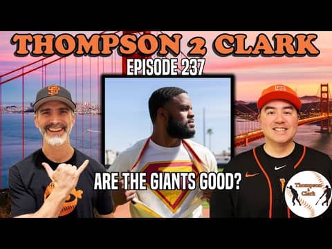 Are the Giants good? A look at the season after 22 games | Thompson 2 Clark