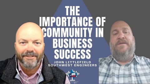 Ep 31, John Littlefield of Southwest Engineers, Gonzales, TX