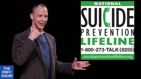 We Can Save Lives (Suicide Prevention) | The EBFC Show 005 (clip) We Can Save Lives (Suicide Prevention) | The EBFC Show 005 (clip)