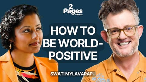 32. How to be World-Positive: Swati Mylavarapu x ‘Ghost Work: How to Stop Silicon Valley from Bui...