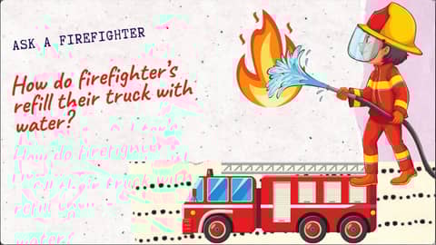 Episode 3: How do firefighters refill their truck with water? / Ask a Fire Fighter (English) Episode 3: How do firefighters refill their truck with water? / Ask a Fire Fighter (English)