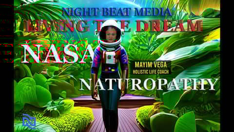 Mime Vega: A Journey from NASA to Naturopathy