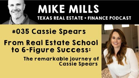 From Real Estate School to 6-Figure Success: The Remarkable Journey of Cassie Spears