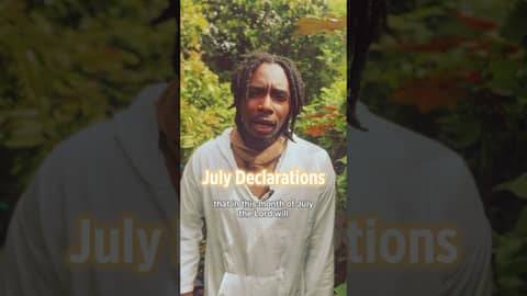 July Declaration: Purge Toxicity and Embrace Divine Freedom Through Prayer