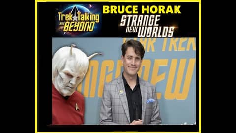 Trek Talking BRUCE HORAK interview he played Hemmer on Strange New Worlds #trektalking #podcast