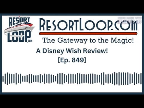 A Disney Wish Review! [Ep. 849]