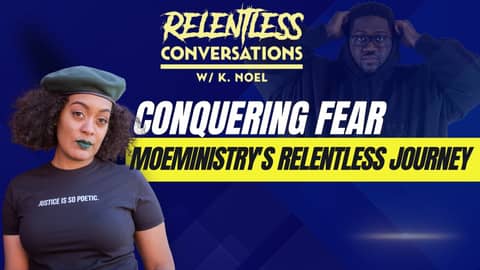 Conquer Fear: MoeMinistry's Relentless Journey