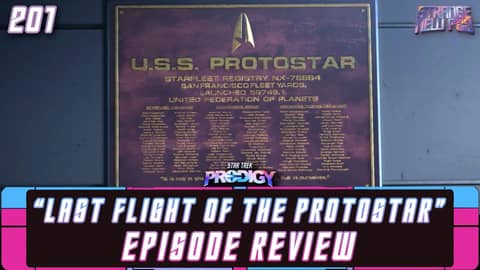 Star Trek Prodigy - Season 2 "Last Flight of the Protostar" Parts 1 & 2 Deep Dive & Review | #recap