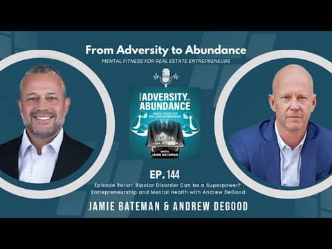 EP 144 Episode Rerun: Bipolar Disorder Can be a Superpower? Entrepreneurship and Mental Health