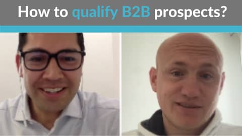 How do you qualify B2B prospects?