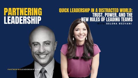 Quick Leadership in a Distracted World: The New Rules of Leading Teams with Selena Rezvani
