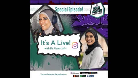 Special Episode: It's a Live! With Dr. Uzma Jafri Special Episode: It's a Live! With Dr. Uzma Jafri