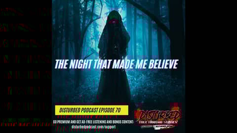 The Night That Made Me Believe