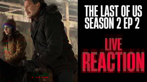 'The Last of Us' Season 2 Episode 2 Instant Reaction!