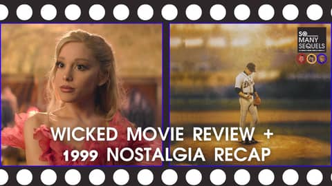 Wicked Movie Review + 1999 Nostalgia Recap