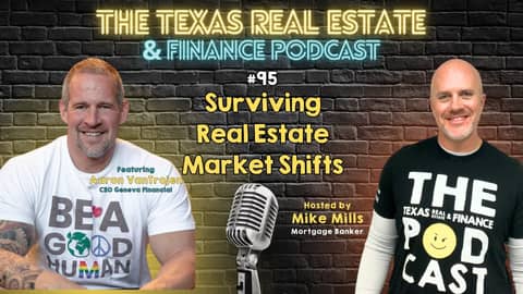 Surviving Real Estate Market Shifts: with Aaron VanTrojen