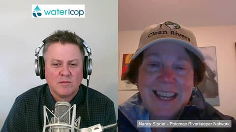 waterloop #26: Nancy Stoner on the Potomac River's Comeback