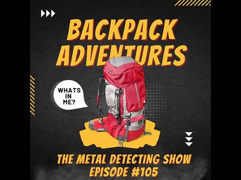What I pack in my Metal Detecting Backpack What I pack in my Metal Detecting Backpack
