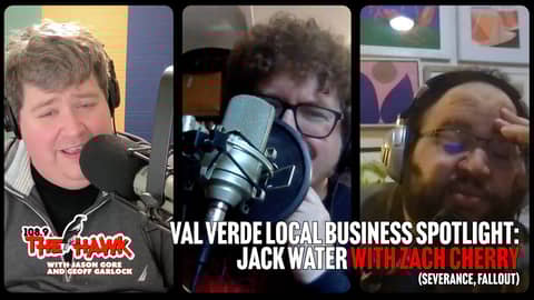 Val Verde Local Business Spotlight: Jack Water (with Zach Cherry)