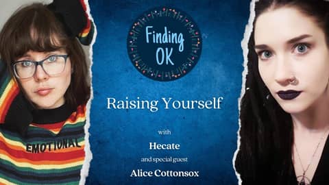 Raising Yourself - Finding OK - Season 5 Episode 3 Raising Yourself - Finding OK - Season 5 Episode 3