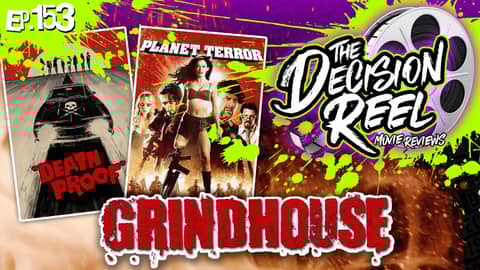 Ep.153 - GrindHouse