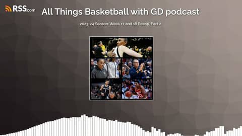 2023-24 Season: Week 17 and 18 Recap, Part 2 2023-24 Season: Week 17 and 18 Recap, Part 2