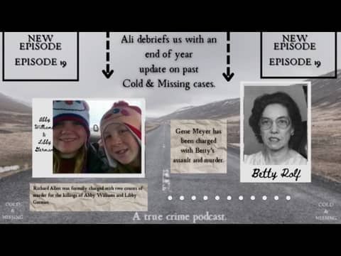 Cold and Missing: Betty Rolf and Delphi Updates