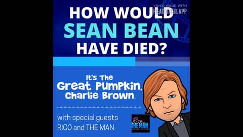 Linus kills Sean Bean? Good Grief