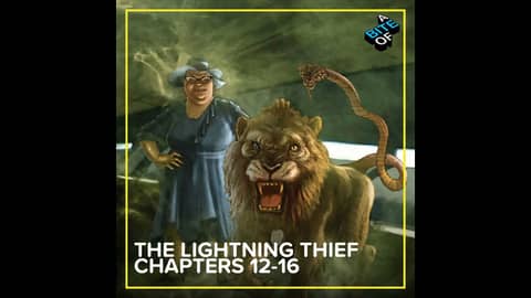 'The Lightning Thief' Ch. 12-16 | Percy Jackson