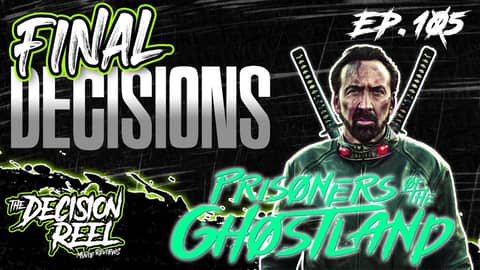 Prisoners of the Ghost Land Review Final Decisions