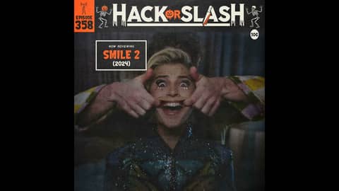 358: Smile 2 (2024)