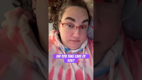 What did you do to focus on you this week?