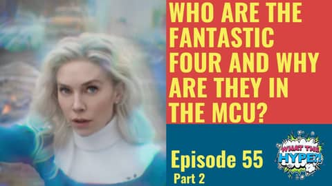 Is 'Fantastic Four: First Steps' Fixing the Marvel Cinematic Universe?  (Part 2)