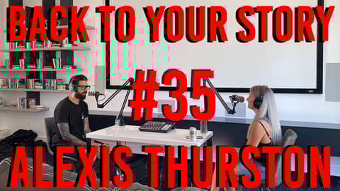 Award Winning Hairstylist To World Renowned Entrepreneur  | Alexis Thurston | BTYS Story #35