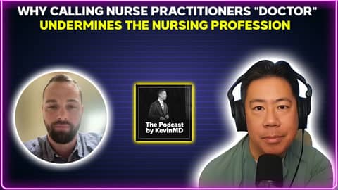 The SHOCKING Truth About Nurse Practitioners and Doctor Labels