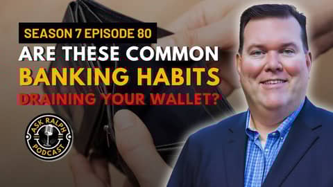 Are These Common Banking Habits Draining Your Wallet?